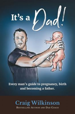 Könyv It's A Dad! Mr Craig Wilkinson