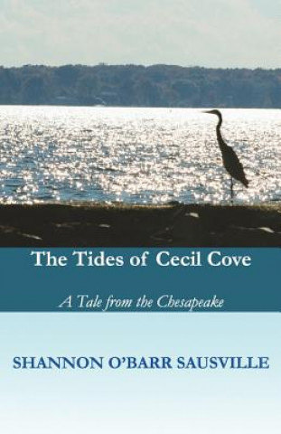 Carte The Tides of Cecil Cove Shannon O'Barr Sausville