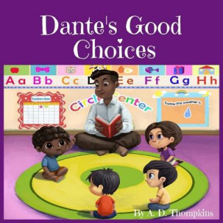 Livre Dante's Good Choices A D Thompkins