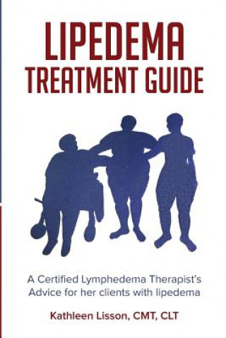 Kniha Lipedema Treatment Guide Mrs Kathleen Helen Lisson