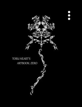 Kniha Tobu Heart's Art Book: Zero Markarious Jamaul Gordon