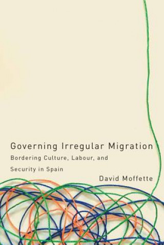 Knjiga Governing Irregular Migration Moffette