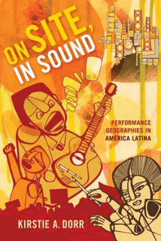 Carte On Site, In Sound Kirstie A. Dorr
