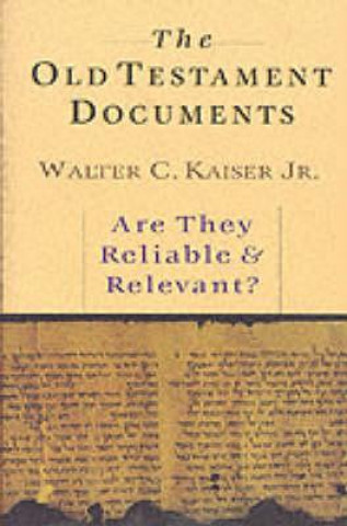 Carte Old Testament Documents Walter C. Kaiser