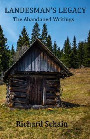 Książka Landesman's Legacy: The Abandoned Writings Richard Schain