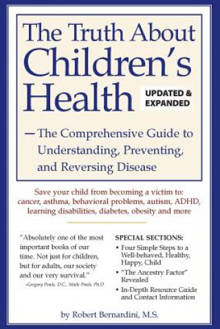 Kniha The Truth about Children's Health Robert Bernardini