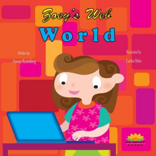Книга Zoey's Web World Harvey Rosenberg