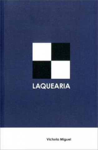 Kniha Laquearia Victoria Miguel