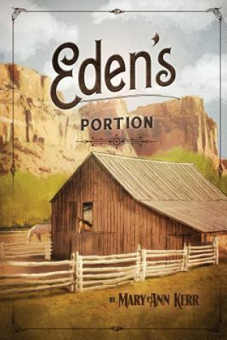 Buch Eden's Portion Mary Ann Kerr