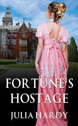 Carte Fortune's Hostage Julia Hardy