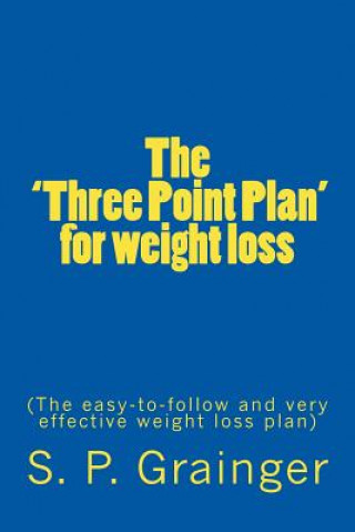 Book 'Three Point Plan' for weight loss S P Grainger