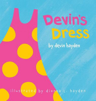 Carte Devin's Dress Devin Hayden