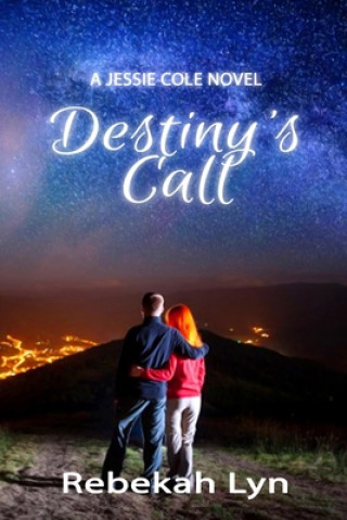 Книга Destiny's Call Rebekah Lyn