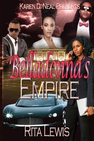 Kniha Belladonna's Empire Karen D Neal