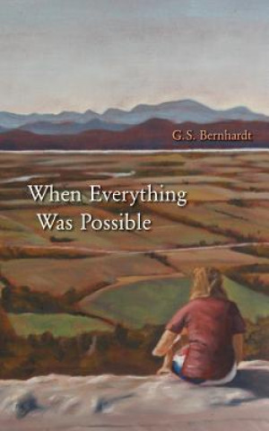 Knjiga When Everything Was Possible Greg Bernhardt