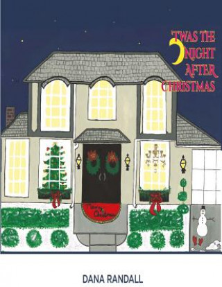 Boek 'twas the Night After Christmas Dana Randall
