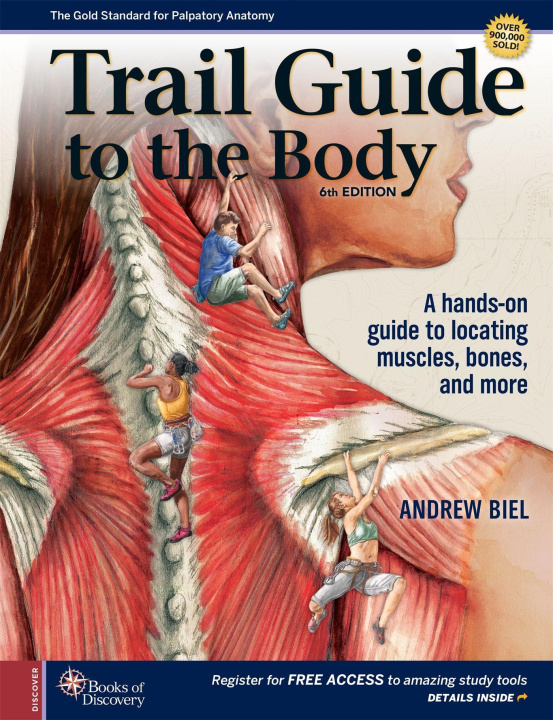 Книга Trail Guide to the Body Andrew Biel