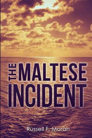 Libro The Maltese Incident: A Novel Of Time Travel Thiagarajan