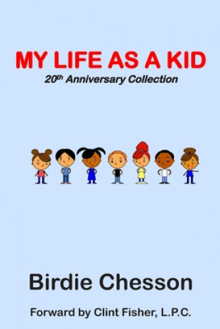 Carte My Life As a Kid - Talk to Me Series: 20th Year Anniversary Collection Birdie Chesson