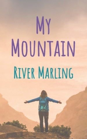 Knjiga My Mountain River Marling
