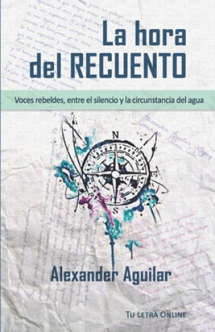 Buch La hora del recuento Alexander Aguilar Lopez