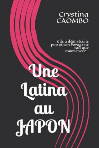 Knjiga Latina au JAPON Crystina Caombo