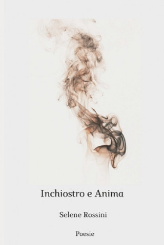 Book Inchiostro e Anima Selene Rossi