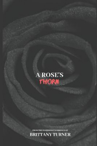 Carte A Rose's Thorn Brittany Turner