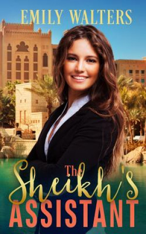 Книга The Sheikh's Assistant Emily Walters