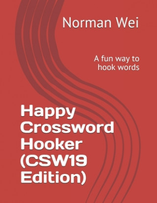 Boek Happy Crossword Hooker (CSW19 Edition): A fun way to hook words Norman Wei