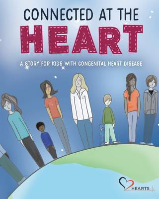Kniha Connected at the Heart: A story for kids living with congenital heart disease Natasha Brown