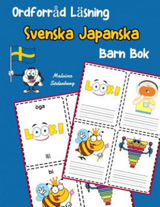 Kniha Ordforr?d Läsning Svenska Japanska Barn Bok: öka ordförr?d test svenska Japanska b?rn Malvina Soderberg