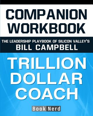 Könyv Companion Workbook: Trillion Dollar Coach Book Nerd
