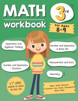 Kniha Math Workbook Grade 3 (Ages 8-9): A 3rd Grade Math Workbook For Learning Aligns With National Common Core Math Skills Tuebaah