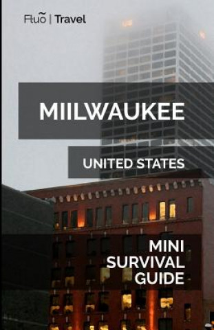 Carte Milwaukee Mini Survival Guide Jan Hayes