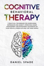 Аудиокнига Cognitive Behavioral Therapy Daniel Spade