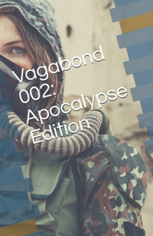 Könyv Vagabond 002: Apocalypse Edition Jim LeMay