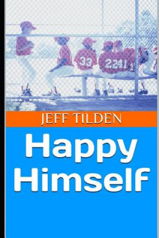 Knjiga Happy Himself Jeff Tilden