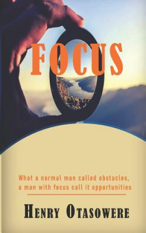 Knjiga Focus Henry Otasowere
