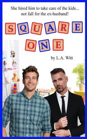 Knjiga Square One L A Witt
