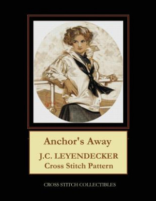 Carte Anchor's Away: J.C. Leyendecker Cross Stitch Pattern Kathleen George