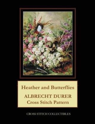 Książka Heather and Butterflies Kathleen George