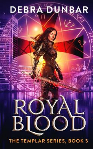 Книга Royal Blood Debra Dunbar