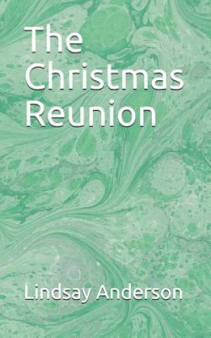 Buch The Christmas Reunion Lindsay Anderson