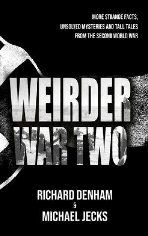 Book Weirder War Two Michael Jecks