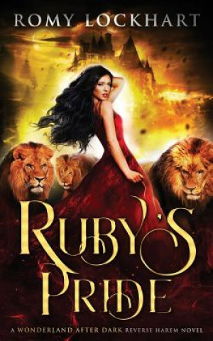 Knjiga Ruby's Pride Romy Lockhart