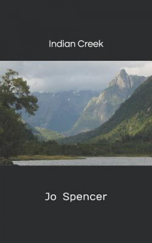 Livre Indian Creek Jo Spencer