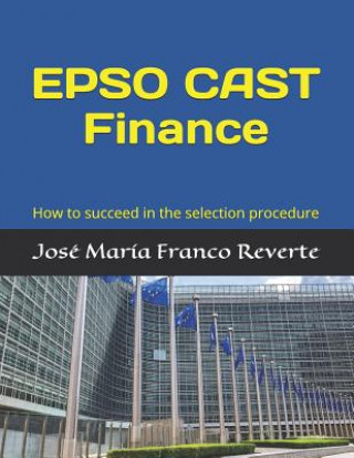 Книга EPSO CAST Finance Jose M Franco Reverte