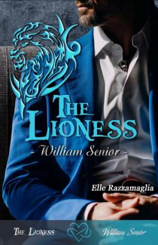 Könyv THE LIONESS William Senior Elle Razzamaglia