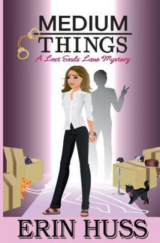 Knjiga Medium Things Erin Huss